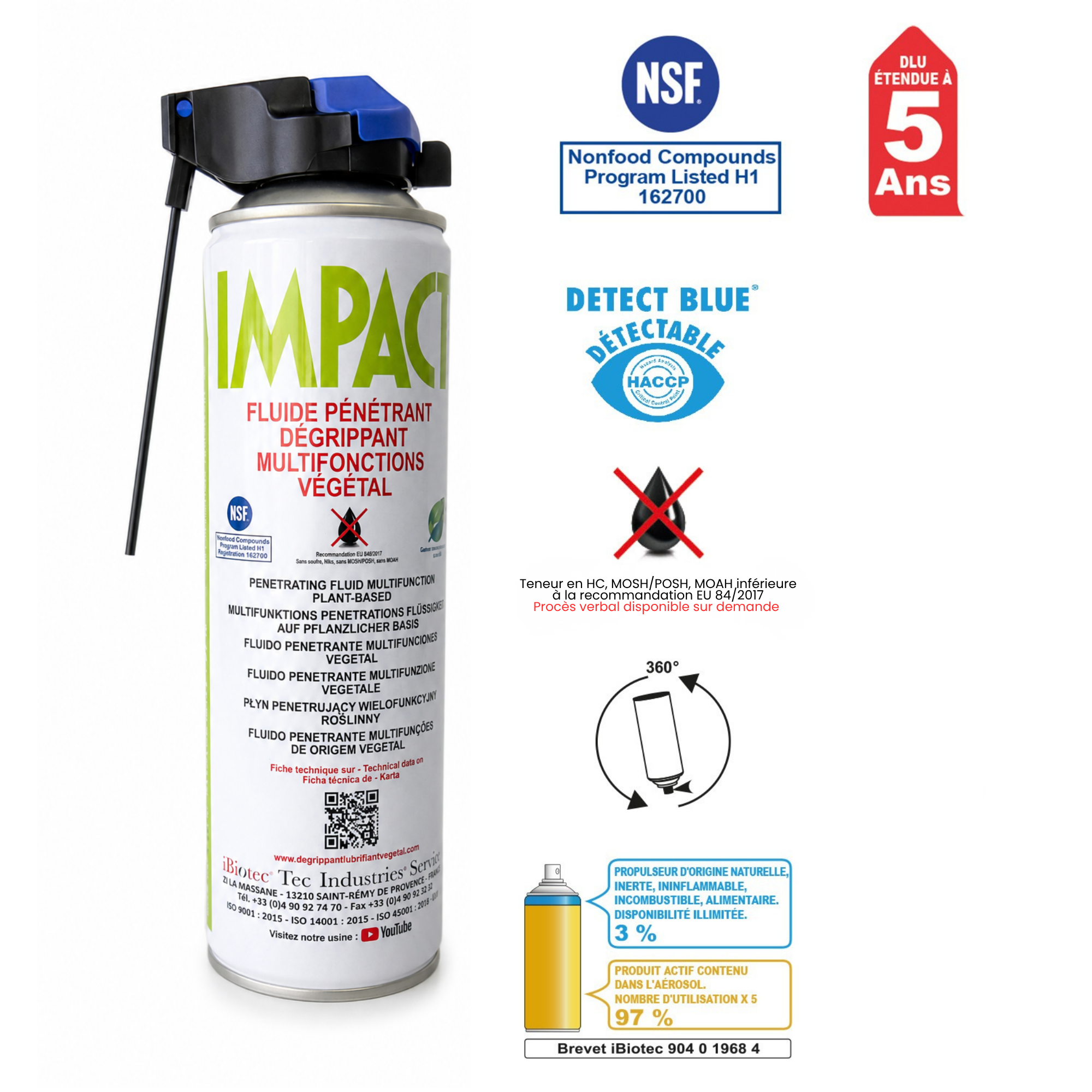 D&eacute;grippant v&eacute;g&eacute;tal multifonctions, sans odeur, NSF H1, garanti sans HC, MOSH/POSH, MOAH, garanti sans pesticides r&eacute;siduels, sans OGM. &Eacute;quipements amovibles DETECT BLUE rep&eacute;rables, d&eacute;tectables. Gaz propulseur ininflammable d'origine naturelle 3%, produit actif 97%. Maintenance industrielle MRO et COM en agro-alimentaire. MOSH POSH MOAH. d&eacute;grippant sans odeur